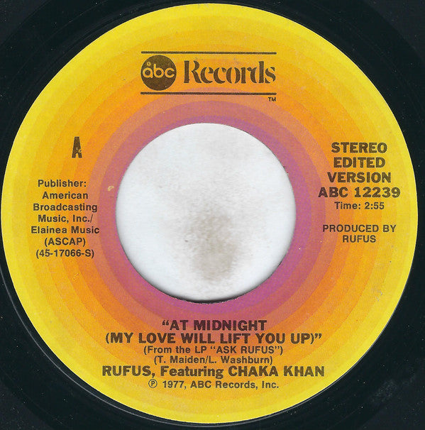 Rufus & Chaka Khan - At Midnight (My Love Will Lift You Up)