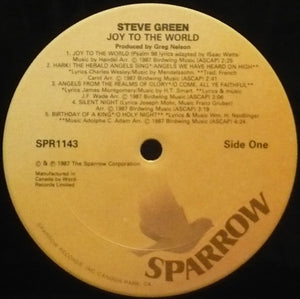 Steve Green - Joy To The World - 1987