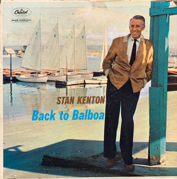 Stan Kenton - Back To Balboa