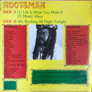 Rootsman - Life Is What You Make It