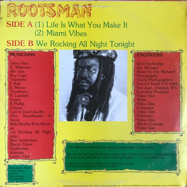 Rootsman - Life Is What You Make It