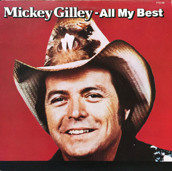 Mickey Gilley - All My Best - 1982