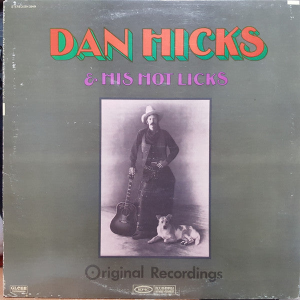Dan Hicks And His Hot Licks - Original Recordings -