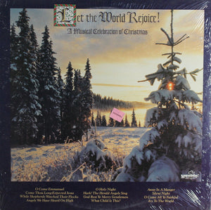 Tom Howard With Cathedral Choir Of The First Presbyterian Church Of Hollywood, The And The Maranatha! Children's Chorus - Let The World Rejoice! - A Musical Celebration Of Christmas - 1984