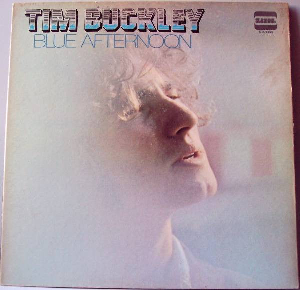 Tim Buckley - Blue Afternoon