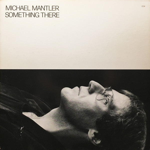Michael Mantler - Something There - 1983