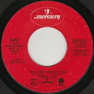 Paper Lace - The Night Chicago Died / Can You Get It When You Want It - 1974