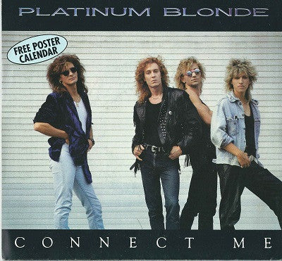 Platinum Blonde - Connect Me
