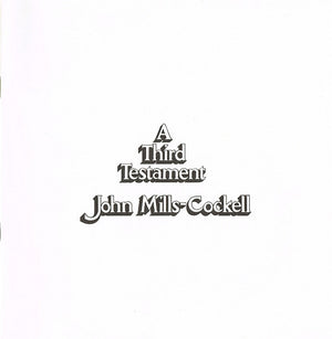 John Mills-Cockell - A Third Testament