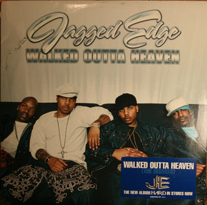 Jagged Edge (2) - Walked Outta Heaven (The Remixes)