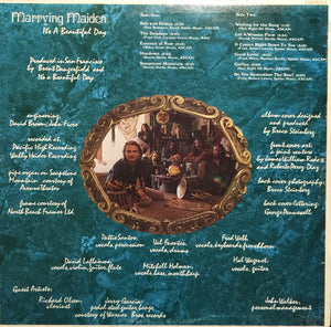 It's A Beautiful Day - Marrying Maiden