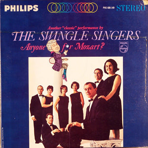 Les Swingle Singers - Anyone For Mozart? - 1964