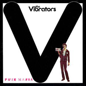 Vibrators, The - Pure Mania - 1977