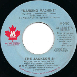 The Jackson 5 - Dancing Machine / It's Too Late To Change The Time