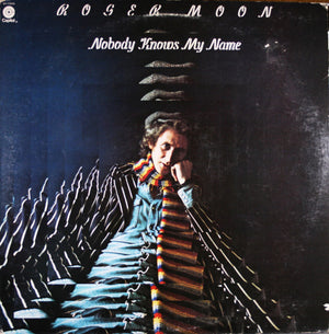 Roger Moon - Nobody Knows My Name