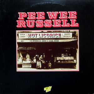Pee Wee Russell - Hot Licorice Vinyl Record