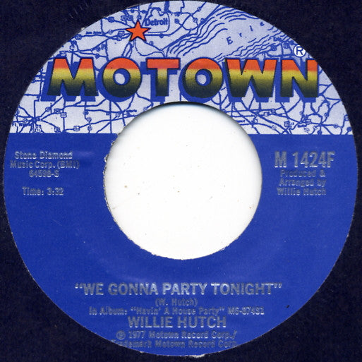 Willie Hutch - We Gonna Party Tonight - 1977