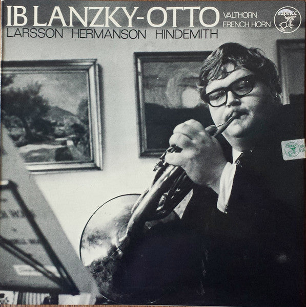 Ib Lanzky-Otto, Lars-Erik Larsson / Åke Hermanson / Paul Hindemith - Larson-Hermanson-Hindemith - 1971