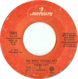 Paper Lace - The Night Chicago Died / Can You Get It When You Want It - 1974