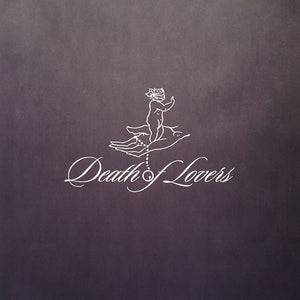 Death Of Lovers - Buried Under A World Of Roses