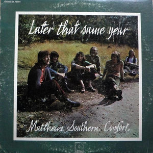 Matthews' Southern Comfort - Later That Same Year