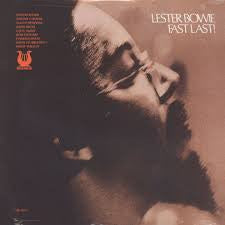 Lester Bowie - Fast Last! -