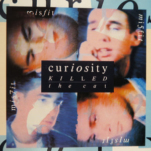 Curiosity Killed The Cat - Misfit - 1987