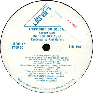 Igor Stravinsky, Paul Hoffert, Steven Staryk - L'Histoire Du Soldat / Concerto For Contemporary Violin - 1979