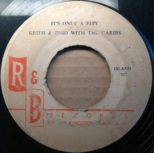 Keith & Enid - It's Only A Pity / Never Leave My Throne