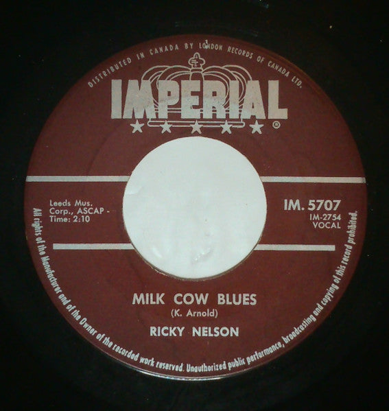 Ricky Nelson (2) - You Are The Only One / Milk Cow Blues