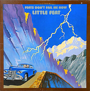 Little Feat - Feats Don't Fail Me Now - 1979