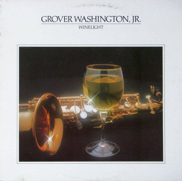 Grover Washington, Jr. - Winelight - 1980