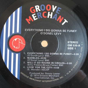 O'Donel Levy - Everything I Do Gonna Be Funky -