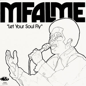 Mfalme - Let Your Soul Fly - 2008