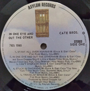 Cate Brothers - In One Eye And Out The Other