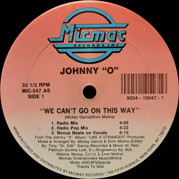 Johnny O - We Can't Go On This Way Vinyl Record