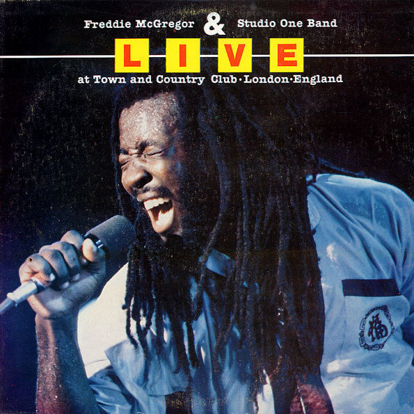 Freddie McGregor - Live At Town And Country Club London England
