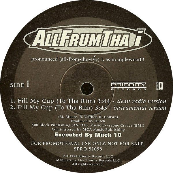 Allfrumtha I - Fill My Cup (To Tha Rim)
