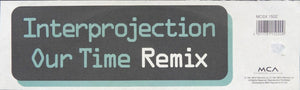 Inter Projection - Our Time (Remix)