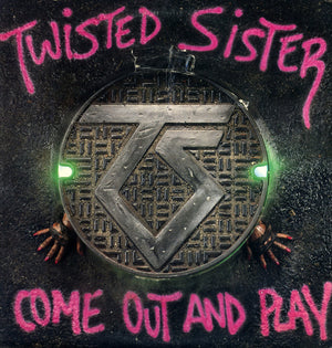 Twisted Sister - Come Out And Play - 1985