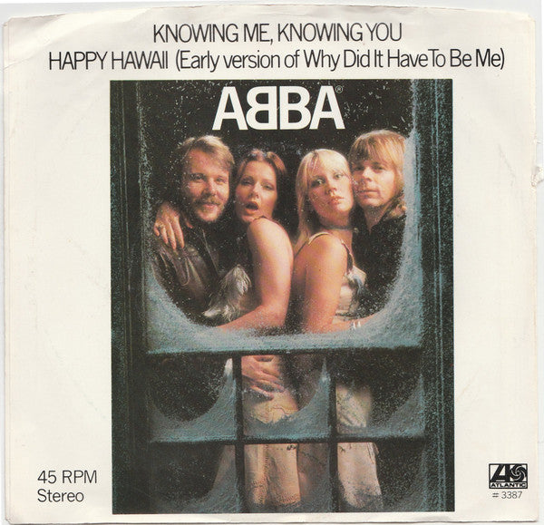 ABBA - Knowing Me, Knowing You / Happy Hawaii - 1977