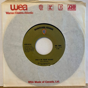 America - Only In Your Heart - 1973