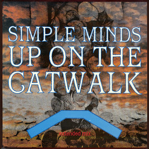 Simple Minds - Up On The Catwalk (Extended Mix) - 1984