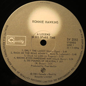 Ronnie Hawkins - A Legend In His Spare Time