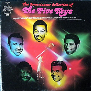 Five Keys, The - The Connoisseur Collection Of The Five Keys - 1972