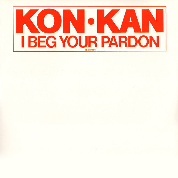 Kon Kan - I Beg Your Pardon - 1988