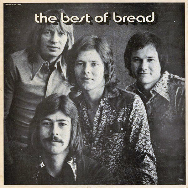 Bread - The Best Of Bread - 1973