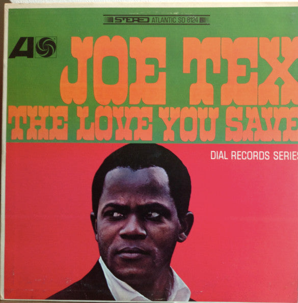 Joe Tex - The Love You Save - 1966