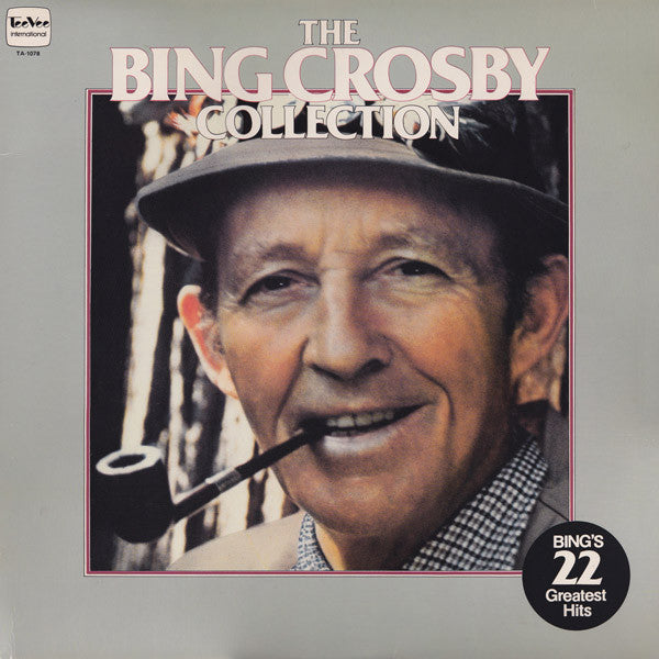 Bing Crosby - The Bing Crosby Collection - 1977