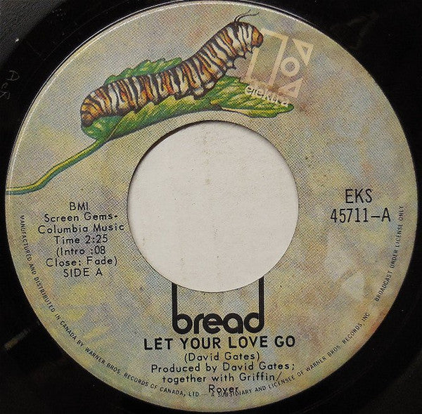 Bread - Let Your Love Go - 1971